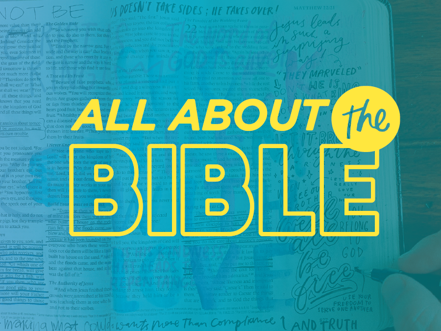 All About the Bible Sermon Series Web Files 900x675 1