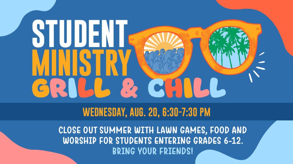 StudentMinistryGrillChill Slide H Aug