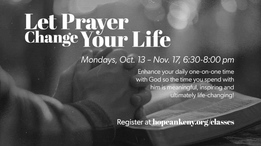 Let Prayer Change Your Life H