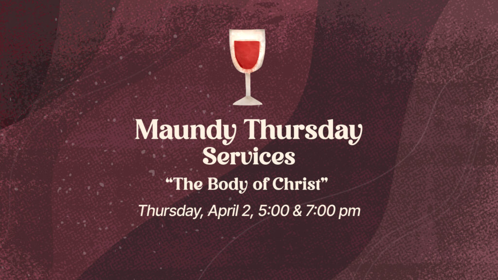 Maundy Thursday Service times H