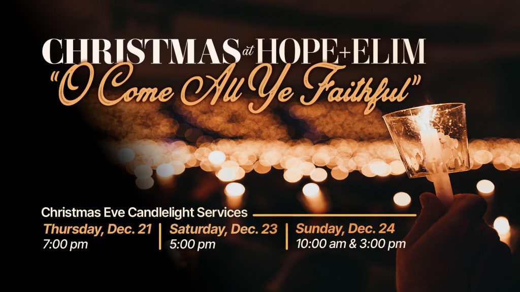 Christmas at Hope Elim service times